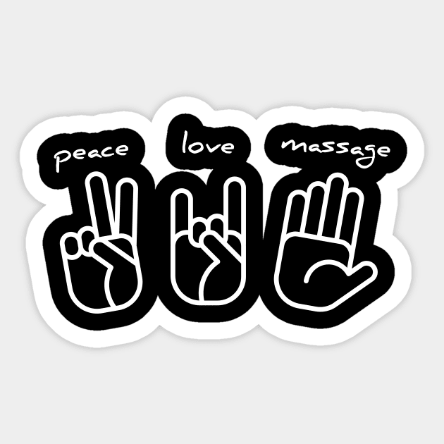 Piece, love, massage funny t-shirt Sticker by RedYolk